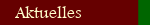 Aktuelles