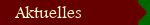 Aktuelles